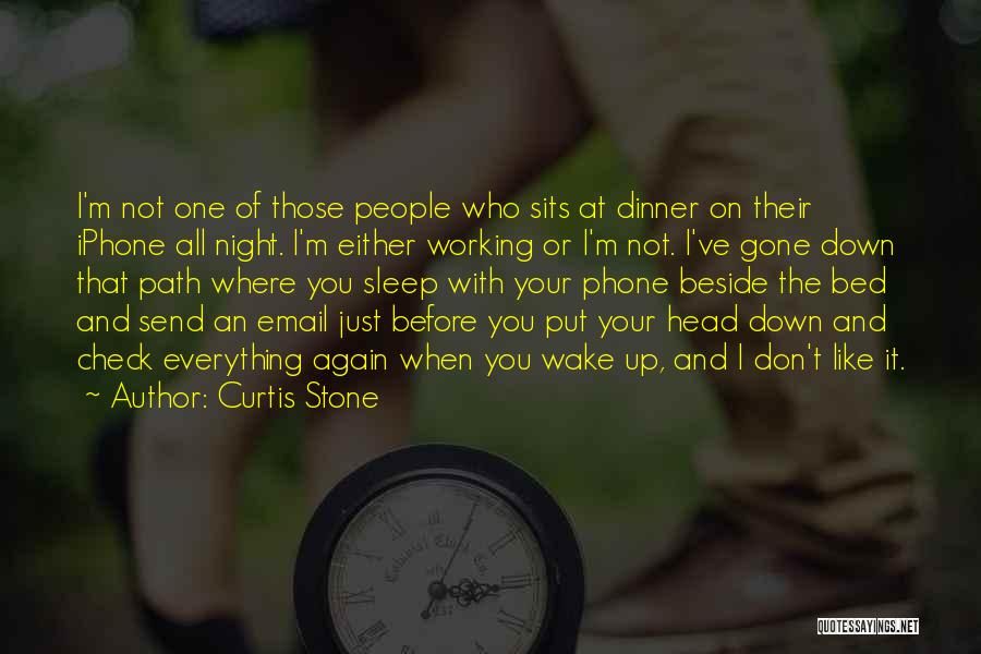 Check Up On You Quotes By Curtis Stone