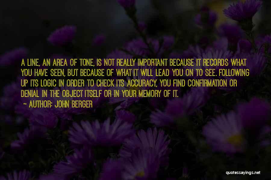 Check Up On You Quotes By John Berger