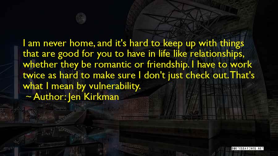 Check Up Quotes By Jen Kirkman