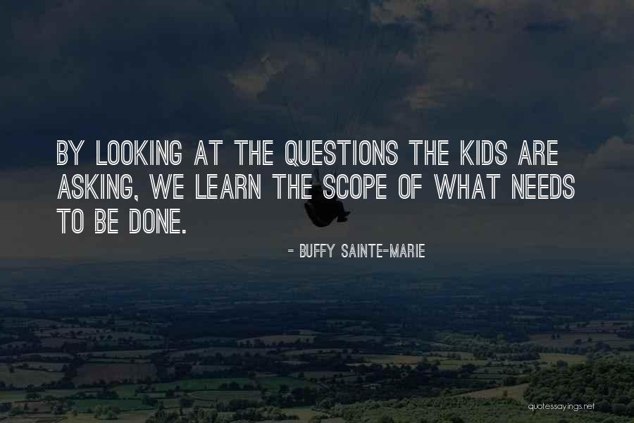 Checked And Unchecked Quotes By Buffy Sainte-Marie Checked And Unchecked Quotes By Buffy Sainte-Marie