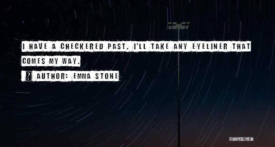 Checkered Quotes By Emma Stone