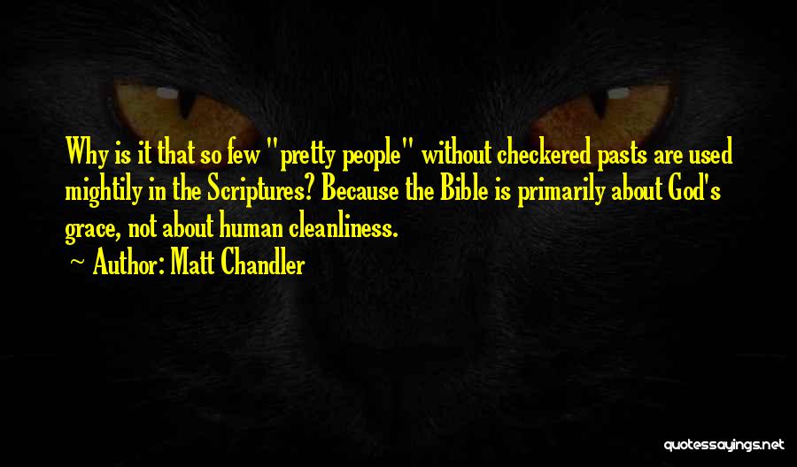Checkered Quotes By Matt Chandler