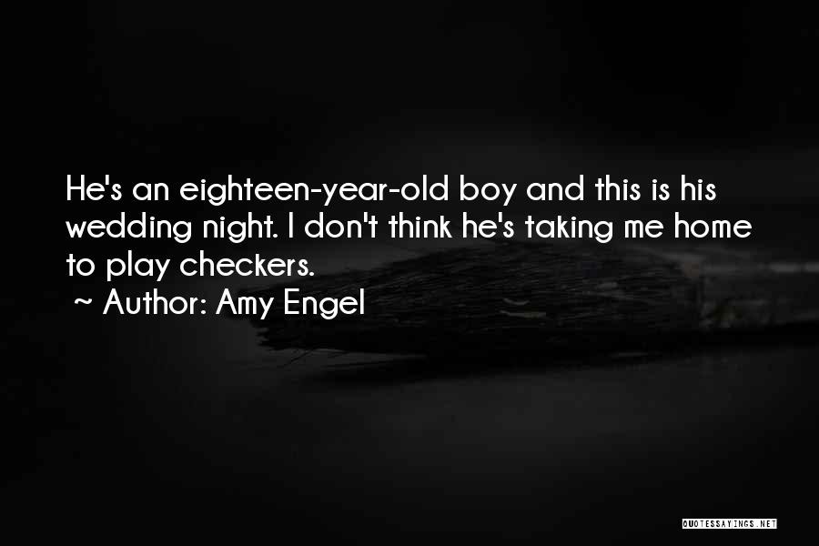 Checkers Quotes By Amy Engel