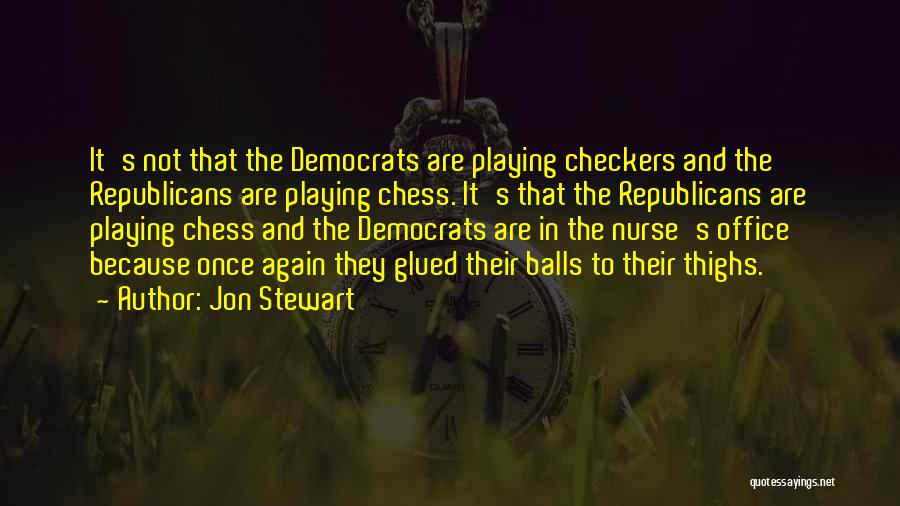 Checkers Quotes By Jon Stewart