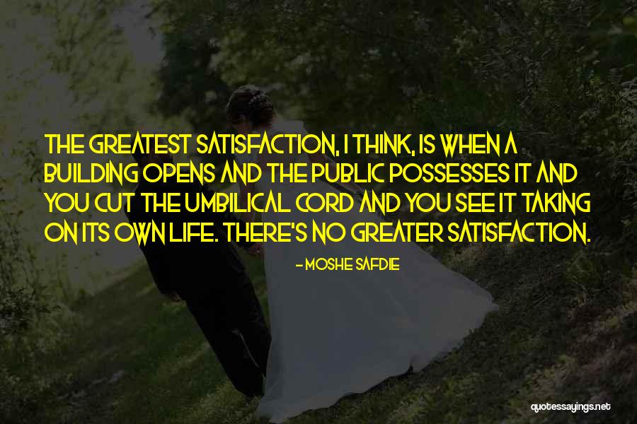 Checketts Of Ombersley Quotes By Moshe Safdie Checketts Of Ombersley Quotes By Moshe Safdie