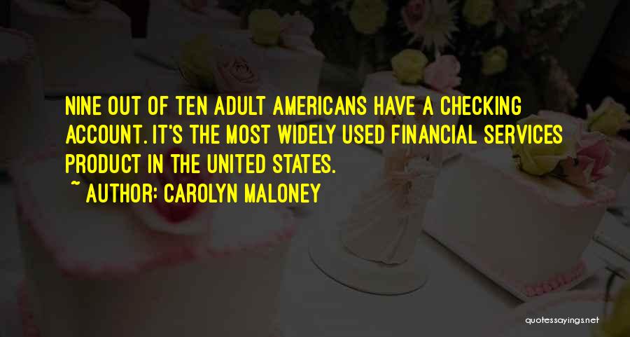 Checking Account Quotes By Carolyn Maloney
