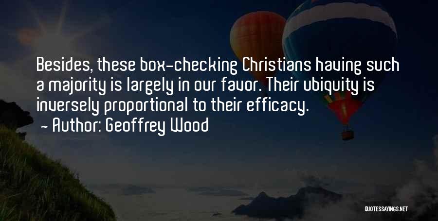 Checking On Someone Quotes By Geoffrey Wood