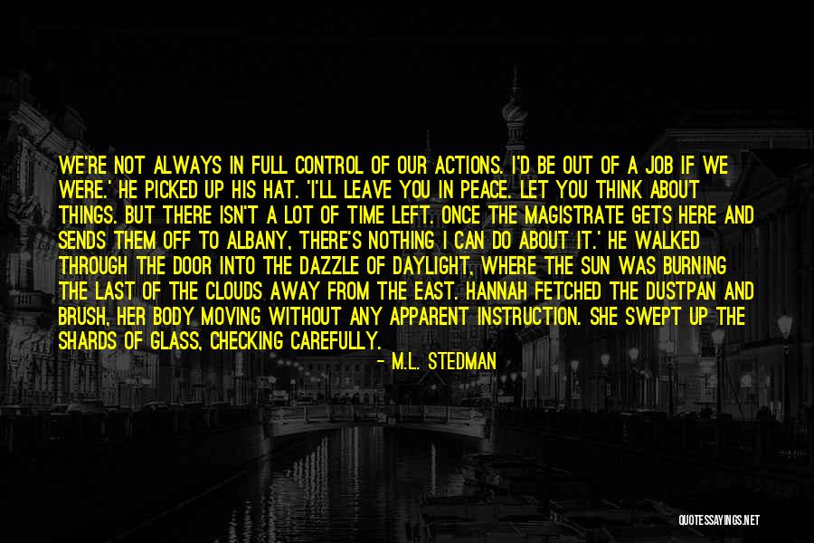 Checking Up Quotes By M.L. Stedman Checking Up Quotes By M.L. Stedman