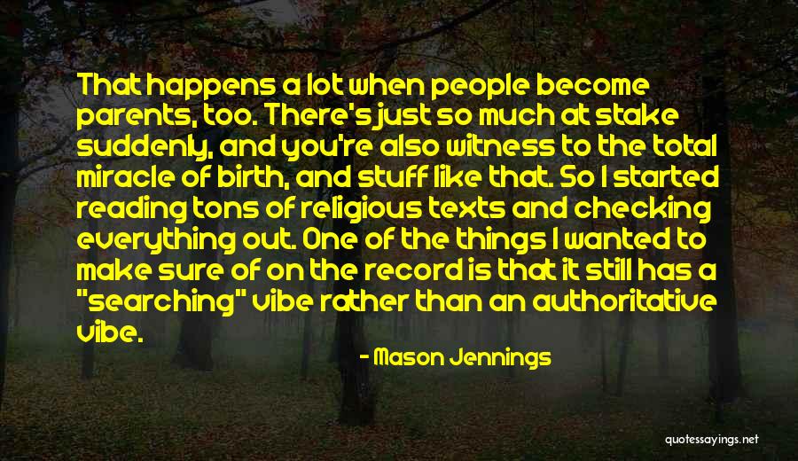 Checking You Out Quotes By Mason Jennings Checking You Out Quotes By Mason Jennings
