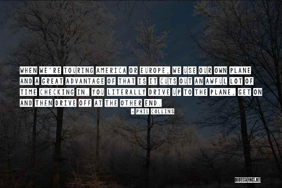 Checking You Out Quotes By Phil Collins Checking You Out Quotes By Phil Collins