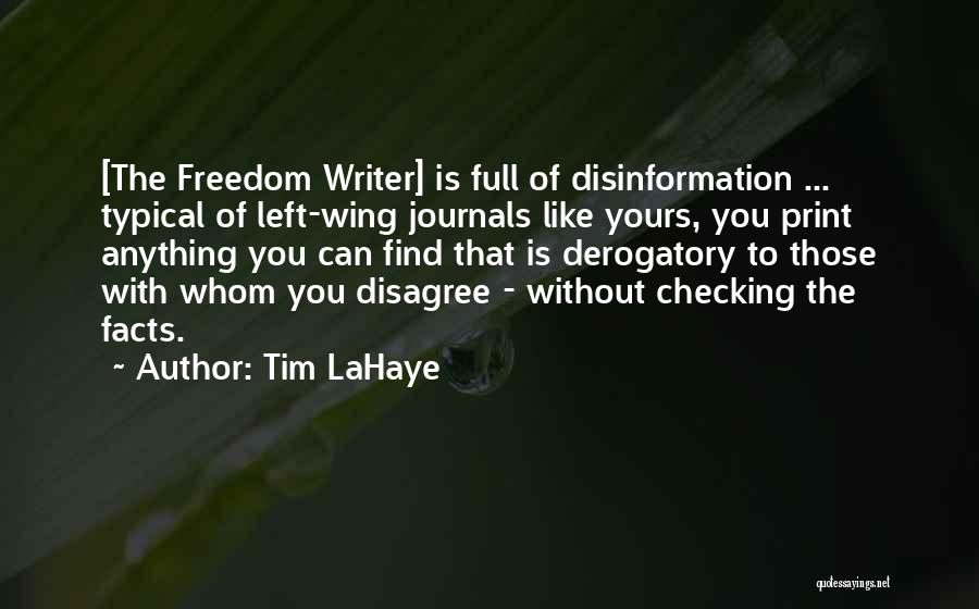 Checking Your Facts Quotes By Tim LaHaye