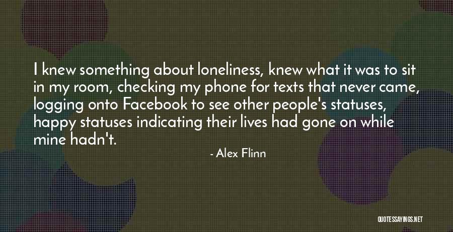 Checking Your Phone Quotes By Alex Flinn