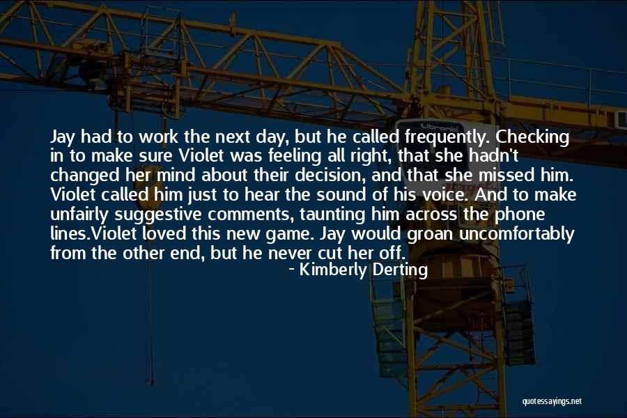 Checking Your Phone Quotes By Kimberly Derting Checking Your Phone Quotes By Kimberly Derting