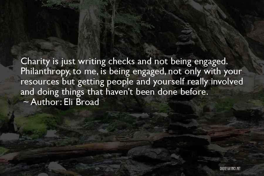 Checks Quotes By Eli Broad