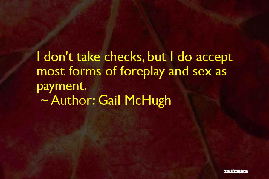 Checks Quotes By Gail McHugh