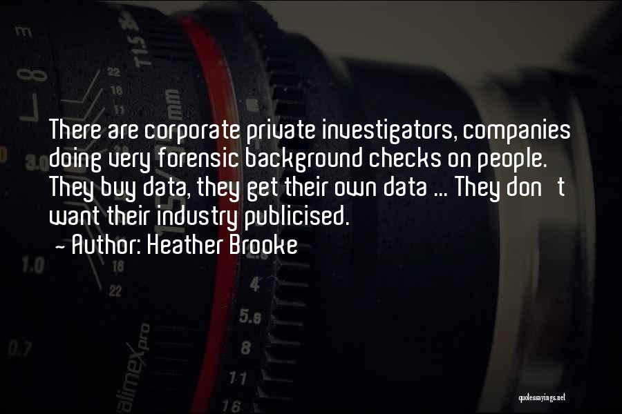 Checks Quotes By Heather Brooke