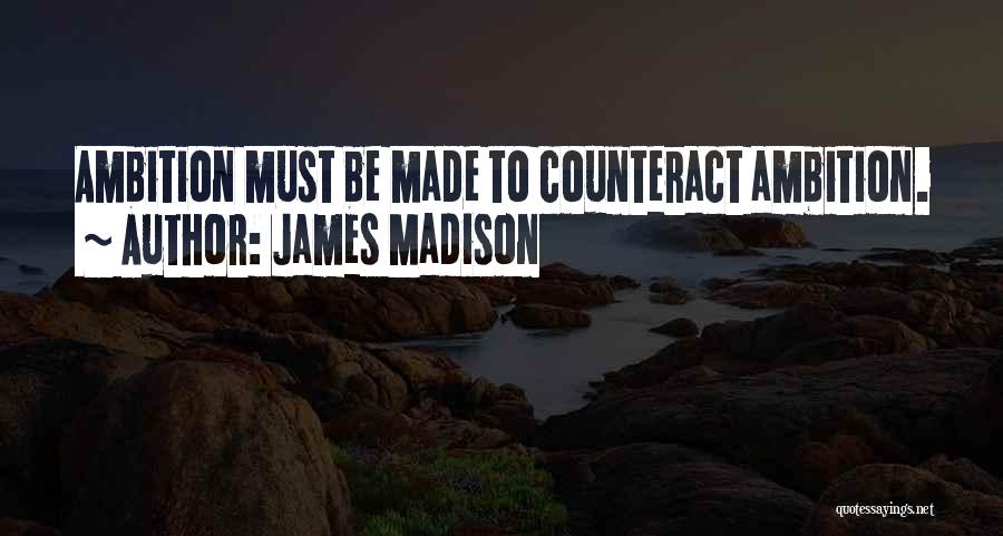 Checks Quotes By James Madison