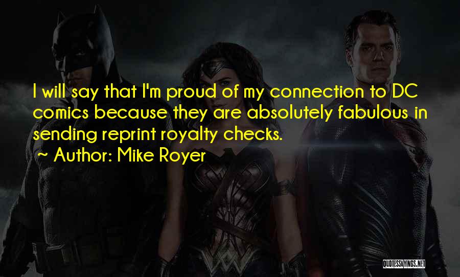 Checks Quotes By Mike Royer