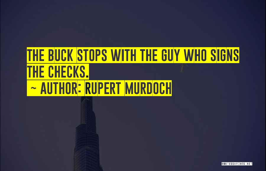 Checks Quotes By Rupert Murdoch