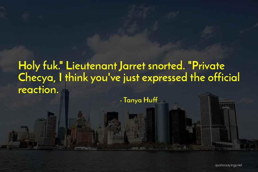 Checya Quotes By Tanya Huff Checya Quotes By Tanya Huff