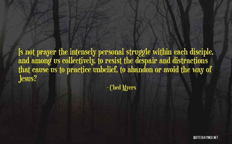 Ched Myers Quotes 365621