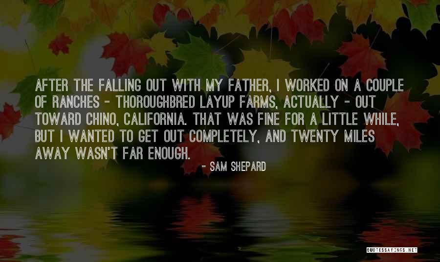 Chediak Higashi Quotes By Sam Shepard Chediak Higashi Quotes By Sam Shepard