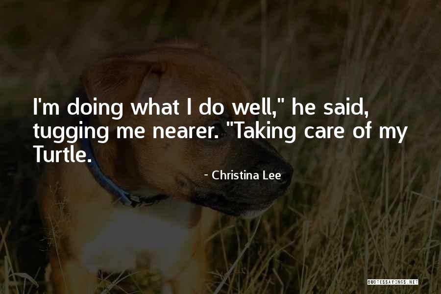 Chediak Quotes By Christina Lee Chediak Quotes By Christina Lee