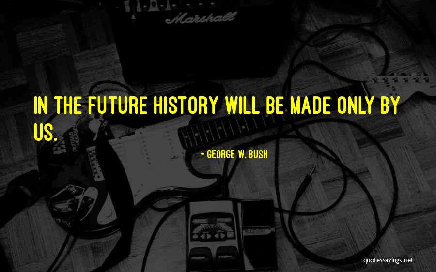 Chedli Raha Quotes By George W. Bush Chedli Raha Quotes By George W. Bush