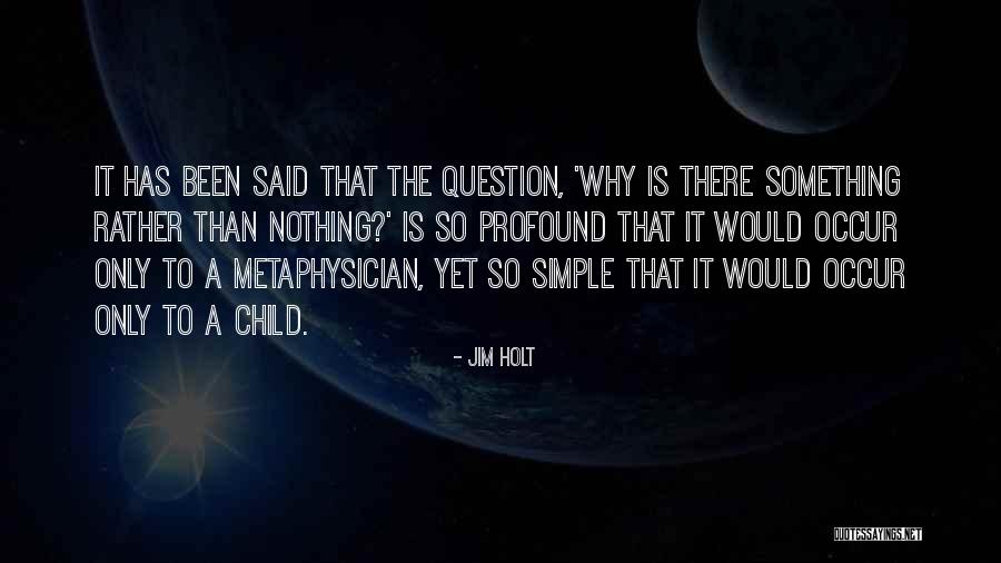 Chedrick Cherry Quotes By Jim Holt Chedrick Cherry Quotes By Jim Holt