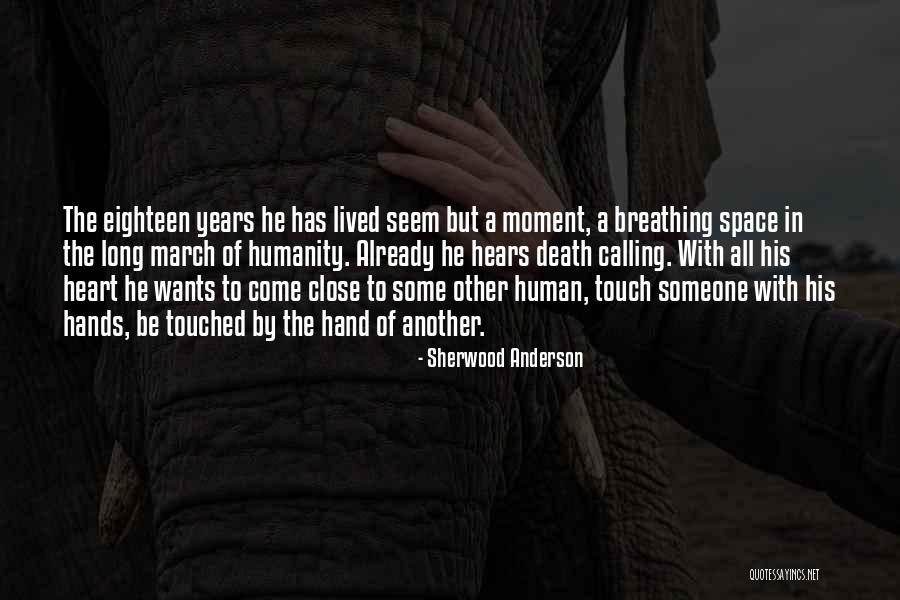 Chee Soon Juan Quotes By Sherwood Anderson Chee Soon Juan Quotes By Sherwood Anderson