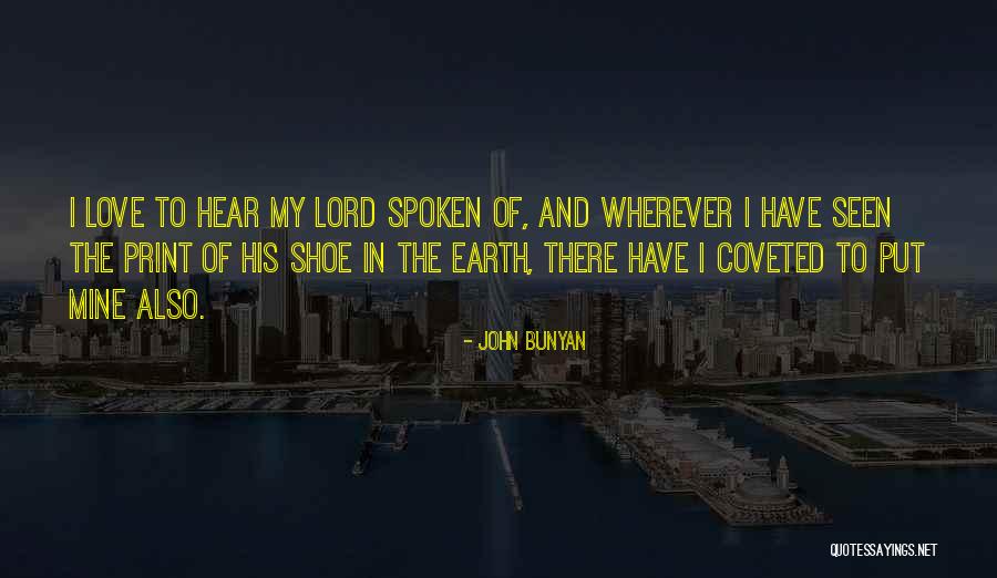 Cheech Marin Machete Quotes By John Bunyan