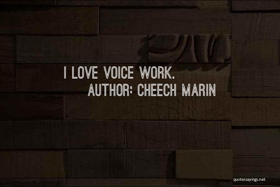 Cheech Marin Quotes 1121353