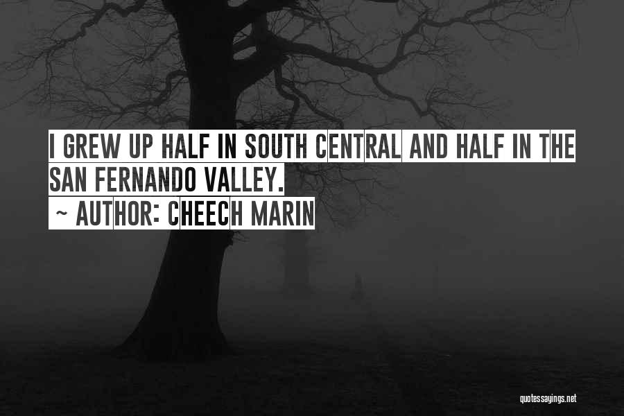 Cheech Marin Quotes 1814353