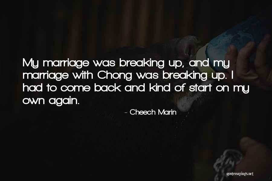 Cheech Marin Quotes 1987179