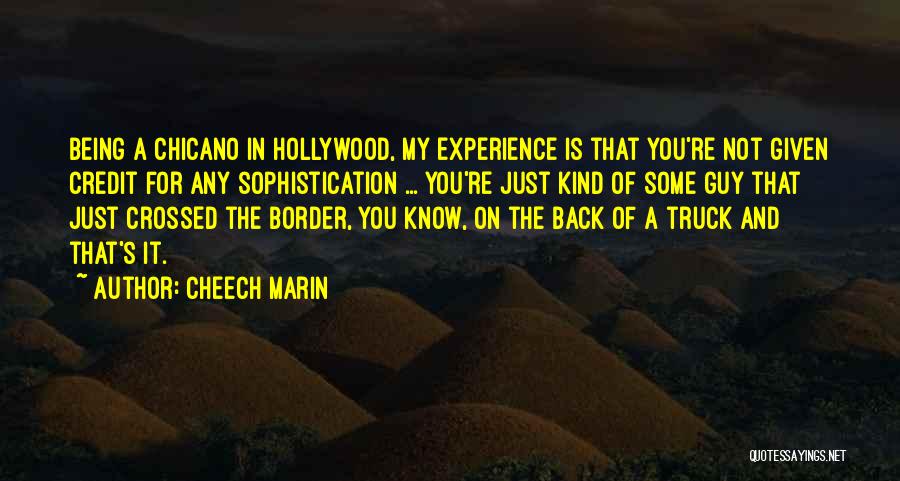 Cheech Marin Quotes 362028