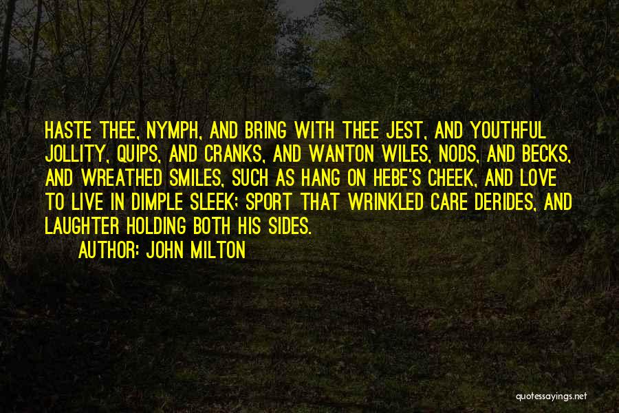 Cheek Dimple Quotes By John Milton