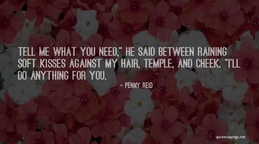 Cheek Kisses Quotes By Penny Reid