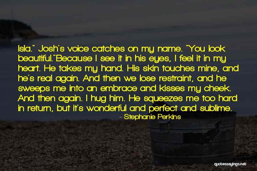 Cheek Kisses Quotes By Stephanie Perkins Cheek Kisses Quotes By Stephanie Perkins