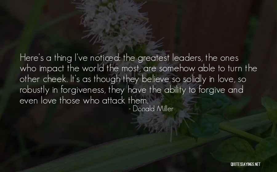 Cheek Quotes By Donald Miller