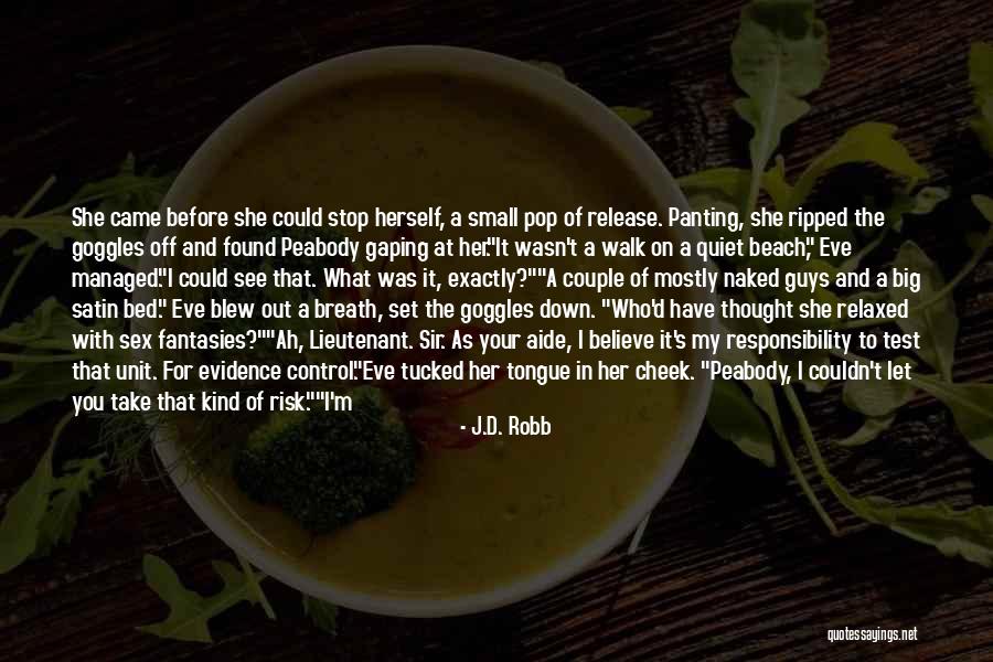 Cheek Quotes By J.D. Robb