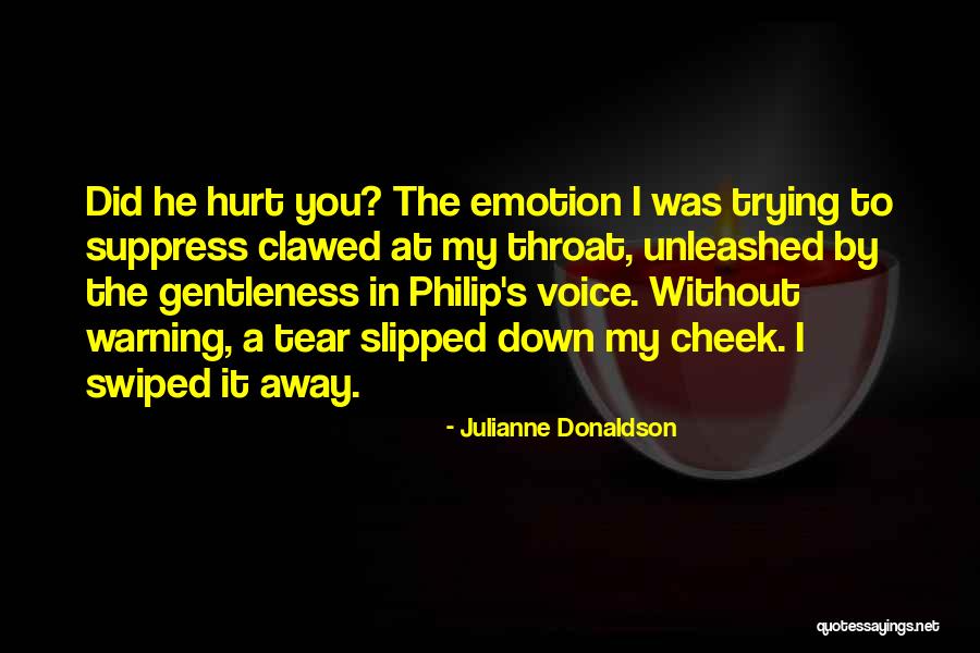 Cheek Quotes By Julianne Donaldson