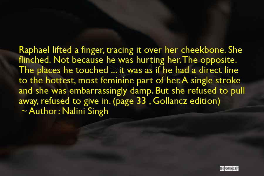 Cheekbone Quotes By Nalini Singh