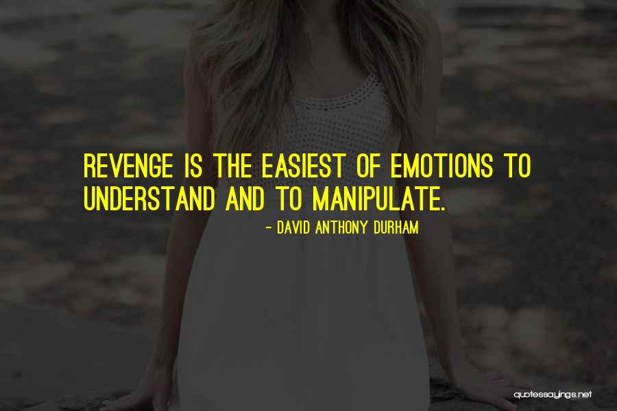 Cheeked In Nashville Quotes By David Anthony Durham Cheeked In Nashville Quotes By David Anthony Durham