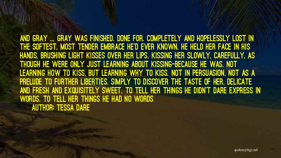 Cheeks Kiss Quotes By Tessa Dare
