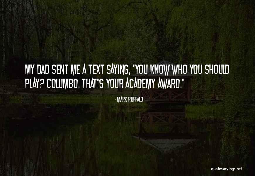 Cheeps Quotes By Mark Ruffalo Cheeps Quotes By Mark Ruffalo