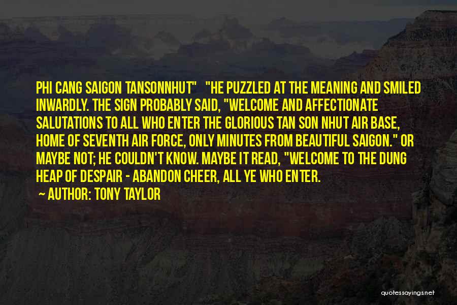 Cheer Base Quotes By Tony Taylor