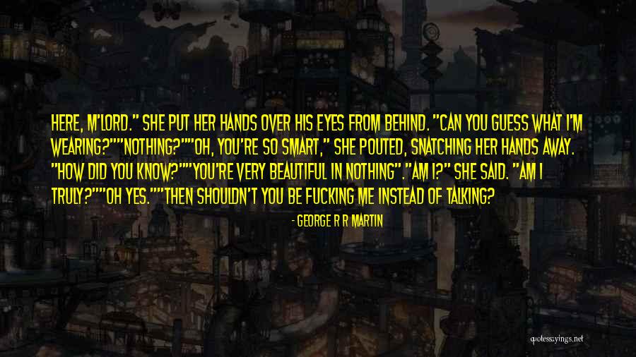 Cheer Encouragement Quotes By George R R Martin Cheer Encouragement Quotes By George R R Martin