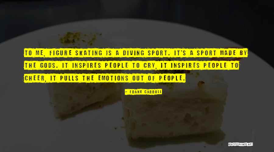 Cheer Is A Sport Quotes By Frank Carroll Cheer Is A Sport Quotes By Frank Carroll