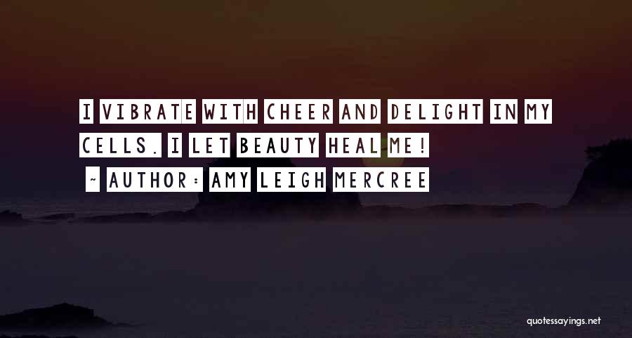 Cheer Up Inspirational Quotes By Amy Leigh Mercree