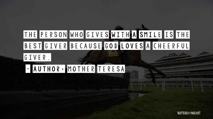 Cheerful Quotes By Mother Teresa